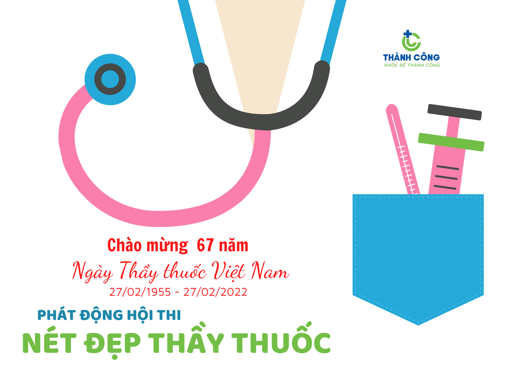 Chào mừng Ngày Thầy thuốc Việt Nam 27/02/2022, Phòng khám đa khoa Thành Công phát động cuộc thi “Nét đẹp Thầy Thuốc”