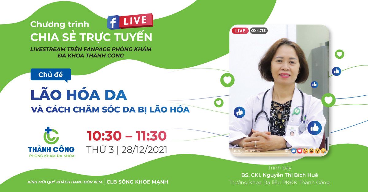 LIVESTREAM - Lão hóa da và Cách chăm sóc da bị lão hóa”